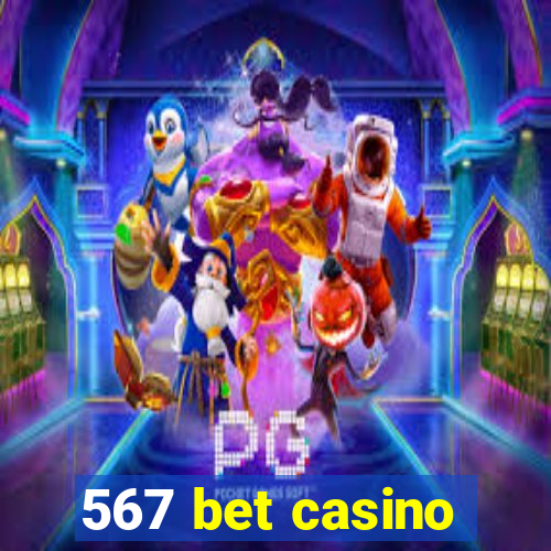 567 bet casino